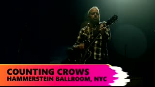 ONE ON ONE Counting Crows - Mr. Jones October 6th, 2021 Hammerstein Ballroom, NYC (4K Version)