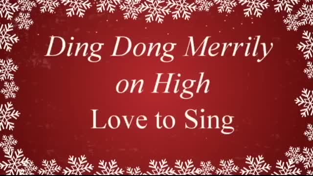 Ding Dong Merrily on High with Lyrics   Christmas Carol & Song
