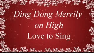 Ding Dong Merrily on High with Lyrics   Christmas Carol & Song