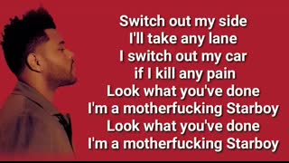 The Weeknd - Starboy (Lyrics)