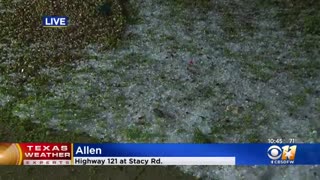 Hail Pelts North Texas During Round Of Severe Storms