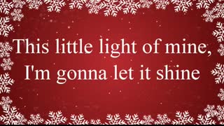 This Little Light of Mine with Lyrics
