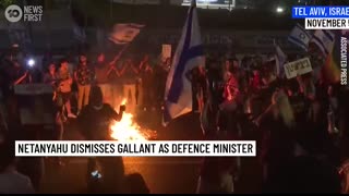 Israelis Protest Netanyahu, Defence Minister Dismissed   10 New First