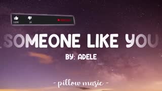 Adele   Someone Like You Lyrics ?