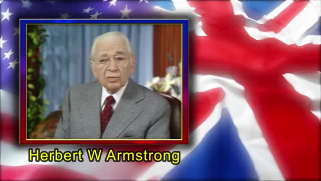 The United States and Britain in Prophecy with Herbert W. Armstrong