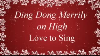 Ding Dong Merrily on High with Lyrics   Christmas Carol & Song