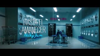 22  Hasta el Amanecer   Nicky Jam   Video Oficial