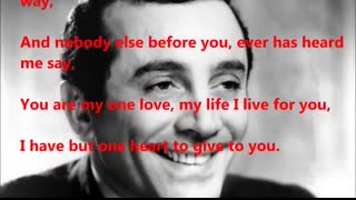 Al Martino  -  I have But One Heart  (with lyrics)