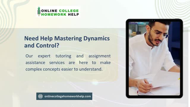 Conquer Complex Concepts in Dynamics and Control with Ease